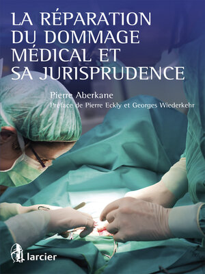 cover image of La réparation du dommage médical et sa jurisprudence